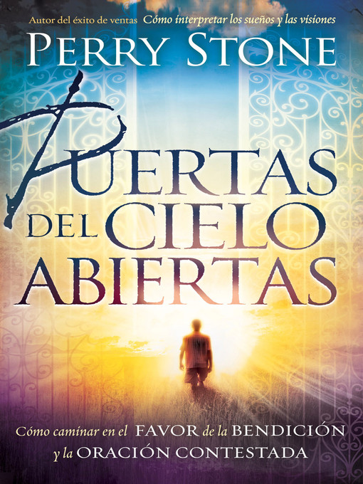 Title details for Puertas del cielo abiertas by Perry Stone - Available